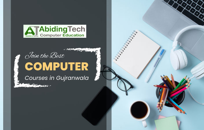 Join the Best Computer Courses in Gujranwala